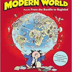 [VIEW] EBOOK √ The Cartoon History of the Modern World, Part 2: From the Bastille to