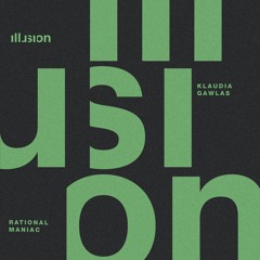 (Premiere) Klaudia Gawlas - Holy Sin [ILLUSION Recordings]