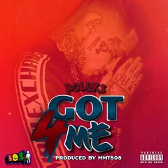 Bolski - Got 4 Me (Prod. MikeMadeThe808s) [Thizzler Exclusive]