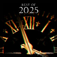 Best of 2025 ♫♪♫