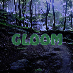 Gloom