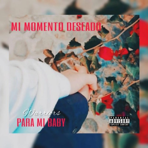 Warriors - Mi Momento Deseado[Official audio]-Warriors.mp3