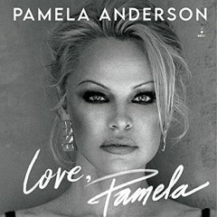 [download] pdf Love Pamela: A Memoir of Prose Poetry and Truth