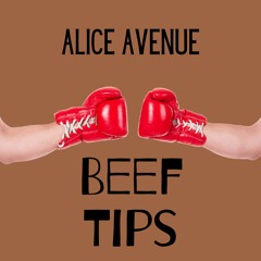 Alice Avenue - Beef Tips