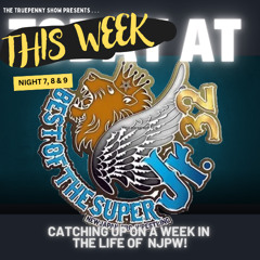 Today at BOSJ 32 Nights 7, 8 & 9