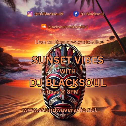 Sunset Vibes With DJ Blacksoul 29.11.24