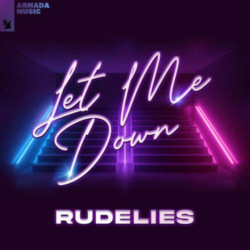 RudeLies - Let Me Down
