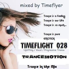 Timeflight 028 - TrancEmotion
