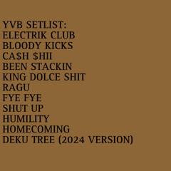 YVB SETLIST