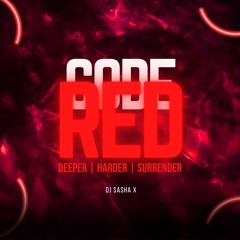 🟥 CODE RED 🟥 Live Zouk Set 🚨 DJ Sasha X [FREE DOWNLOAD]
