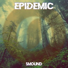 Epidemic (Original Mix)