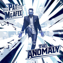 The Anomaly (Pat McAfee)