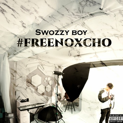 Swozzy Boy - #FREENOXCHO