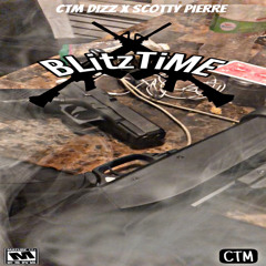 Blitztime (feat. Scotty Pierre)