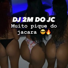 3 MINUTINHOS NO BEAT FINO [DJ 2M DO JC]