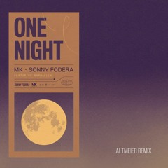 MK - One Night (Altmeier Remix)