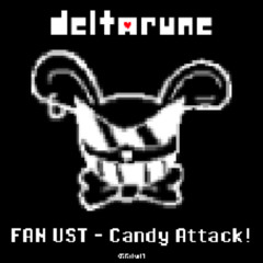 Deltarune UST - Candy Attack!