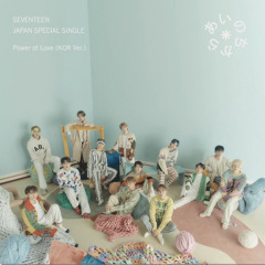 세븐틴(Seventeen) - Power of Love(KOR Ver.)