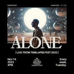 NDRK | Alone Mix 001 | Live @ Timelapse Fest 2023