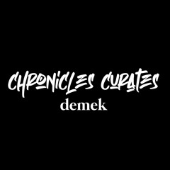 Chronicles Curates : Demek