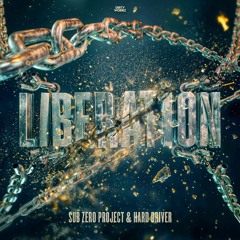 Sub Zero Project & Hard Driver - Liberation (Reverze 2024)