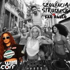 Streptease in São Paulo - Anitta,  The Weekend, Pedro Sampaio, Bibi Iang, Roussenouff, Rick Batista, Toinha (Well Corr PowerMash)