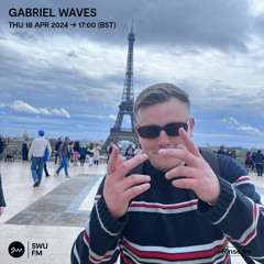 Gabriel Waves - 18 April 2024