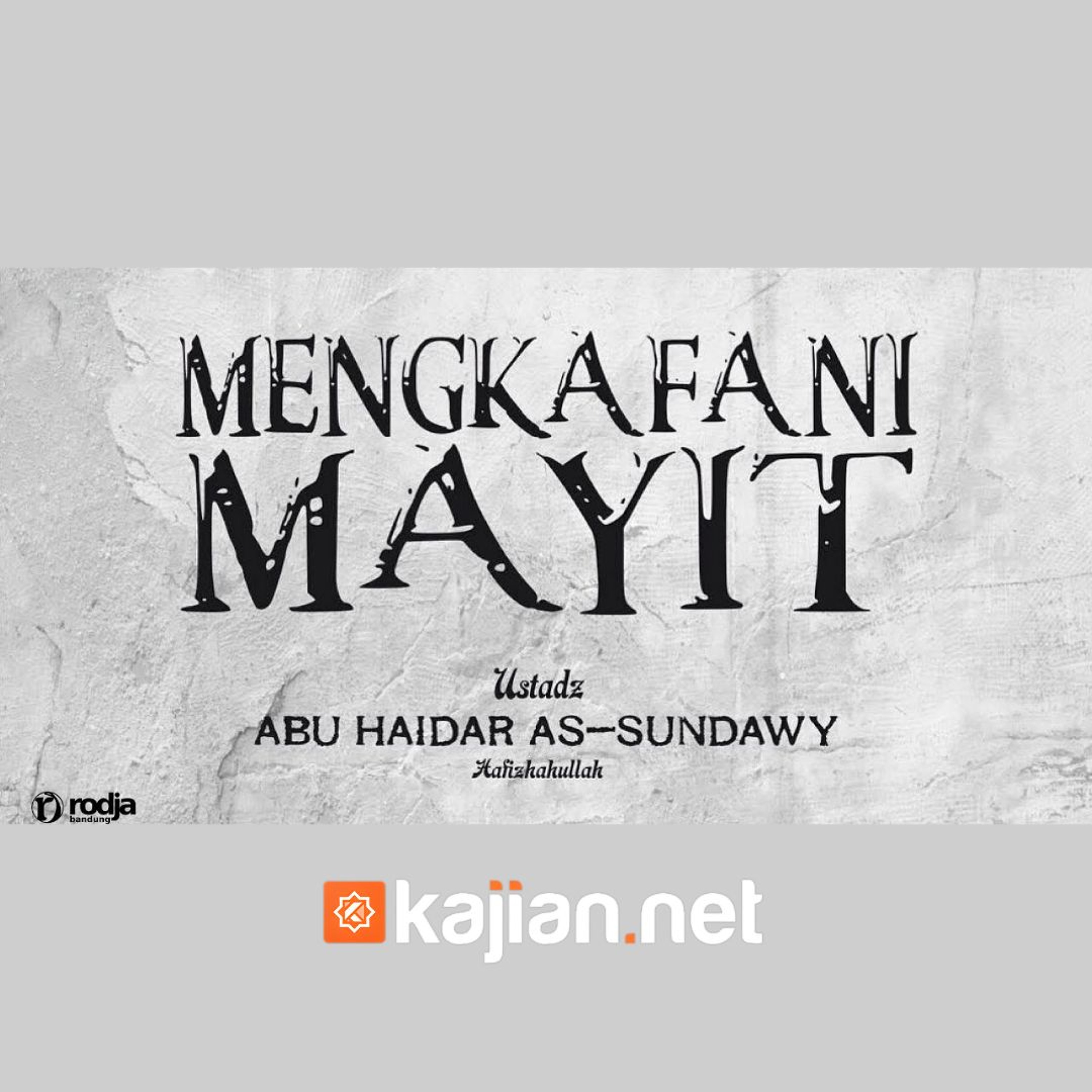 56. Kitab Jenazah_ Mengkafani Mayit (Bulughul Maram) episode artwork