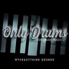 Only Drums For House Music 2