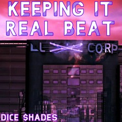 Keeping It Real Beat