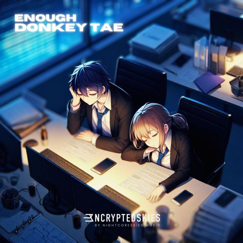 Enough
