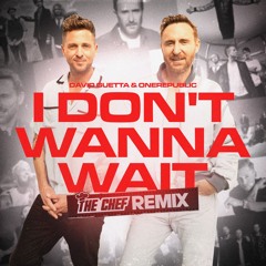 I Don't Wanna Wait - The Chef Remix (PITCHED) | FREE DOWNLOAD
