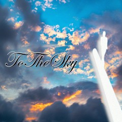 ToTheSky ft. Neohn (neohn)