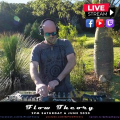 Flow Theory | LIVE Stream | 06.06.20