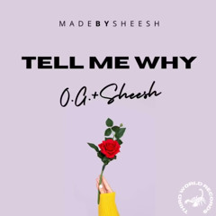 Tell Me Why