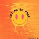 on Let Me Be Free