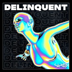 Delinquent