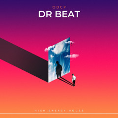Dr. Beat Vol.1  -  High Energy House Mix