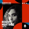 Download Video: 197 Guest Mix I Progressive Tales with Roger Martinez