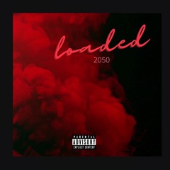 Loaded  -