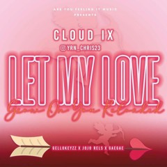 CUPID | Cloud IX ft. (Gellokeyzz X Jojo X GaeGae)