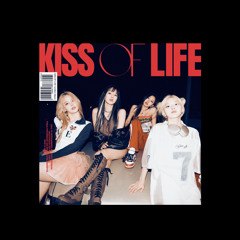 06 KISS OF LIFE - Shhh LiteFeet Remix by ShiYe [OUTRO TRACK]