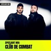 Spotlight Mix: Clüb De Combat DJ mix artwork - Electronic music tracklist cover image