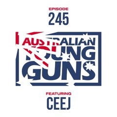 Australian Young Guns | Episode 245 | Ceej