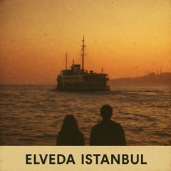 Elveda İstanbul.mp3