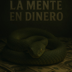 La Mente En Dinero ft SexxLuvPein