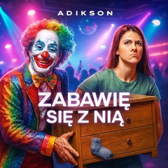 Zabawię się z nią