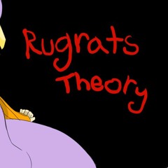 【ゲ キ ヤ ク - Gekiyaku】Rugrats Theory (FULL VER.)【UTAU Cover】