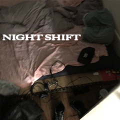 Night Shift