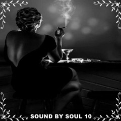 SOUND BY SOUL 10